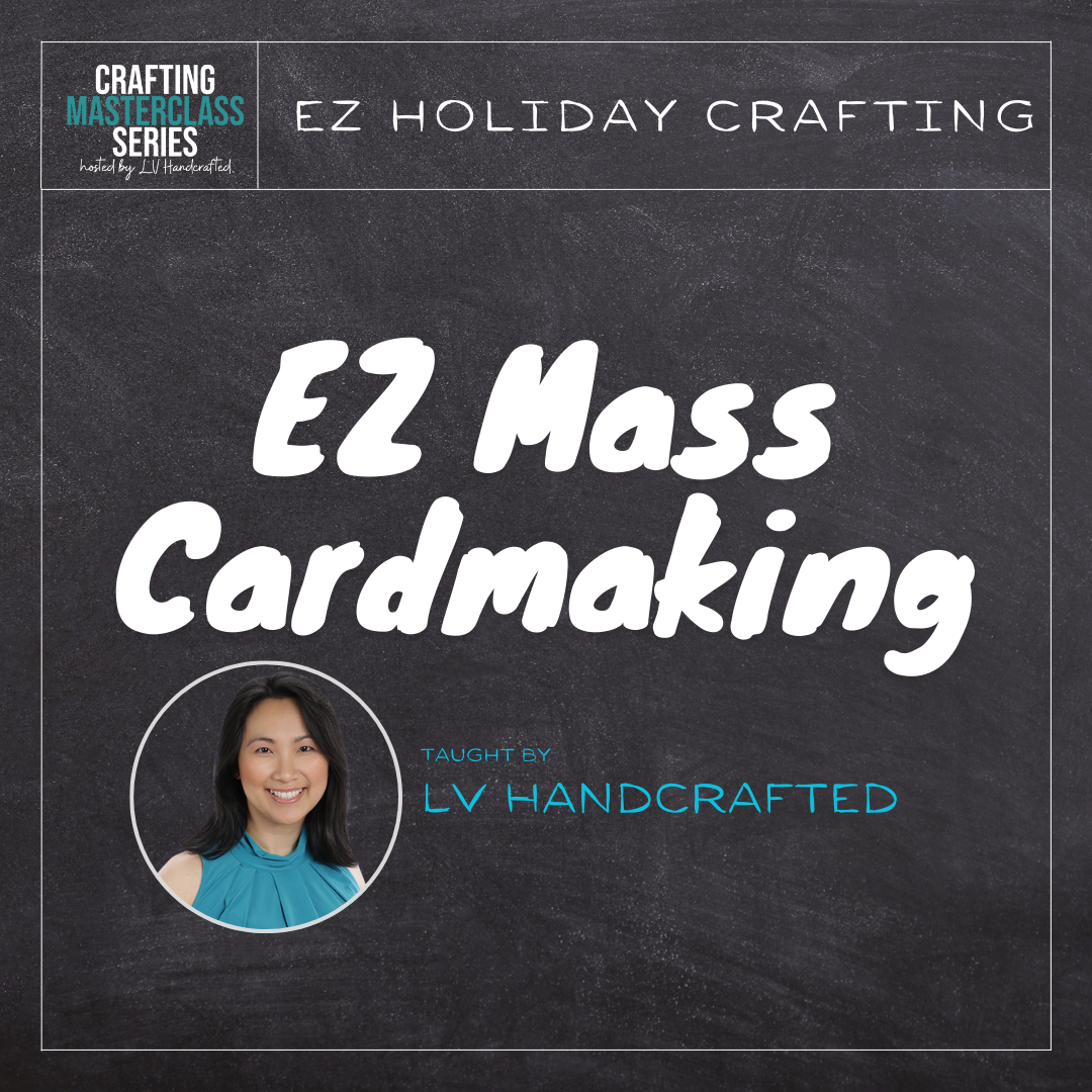 EZ Mass Cardmaking Masterclass