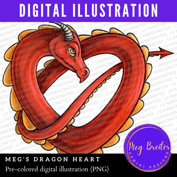 Meg's Dragon Heart (Pre-Colored)