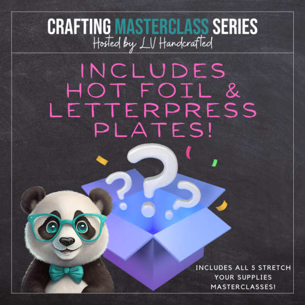 Mystery Box #3 - Includes Hot Foil & Letter Press Plates! (Includes All-Access Pass to Stretch Your Supplies Masterclass Series)